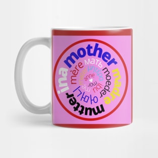 Mother in Different Languages Mug